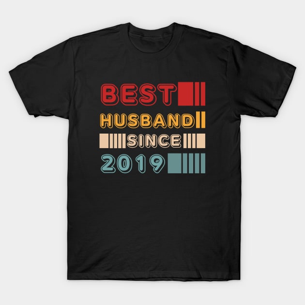 Wedding - Best husband since 2019 T-Shirt by JunThara